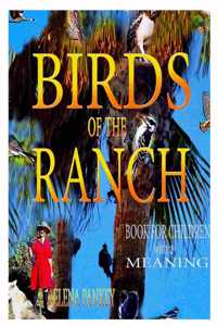 Birds of the Ranch.Book for children with a meaning