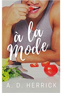 A La Mode