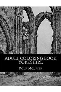 Adult Coloring Book - Yorkshire