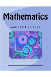 Mathematics: Composition Book