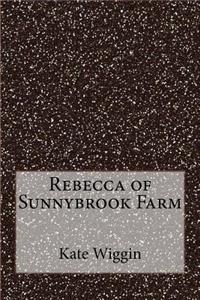 Rebecca of Sunnybrook Farm