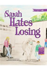 Sarah Hates Losing