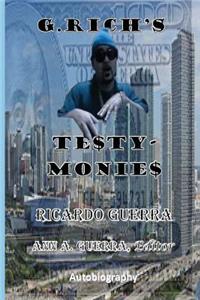 G. Rich's Testy-Monies