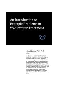 Introduction to Example Problems in Wastewater Treatment