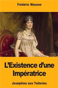 L'Existence d'une Impératrice