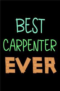 Best Carpenter Ever