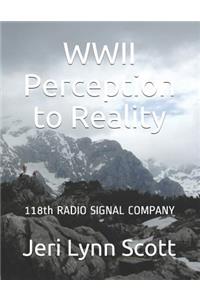 World War II Perception and Reality