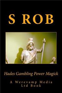 Hades Gambling Power Magick