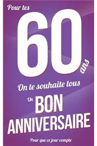 Bon anniversaire - 60 ans