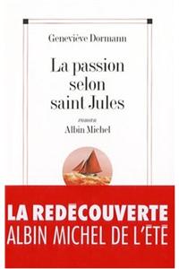 Passion Selon Saint Jules (La)