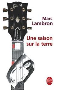 Une Saison Sur La Terre