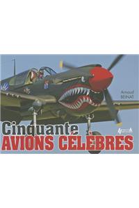 Cinquante Avions CéLèBres