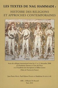 Les textes de Nag Hammadi: Histoire des religions et approches contemporaines