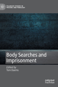 Body Searches and Imprisonment