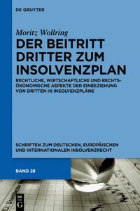 Der Beitritt Dritter Zum Insolvenzplan