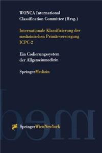 Internationale Klassifizierung Der Medizinischen Primärversorgung Icpc-2