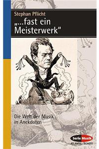 ... fast ein Meisterwerk