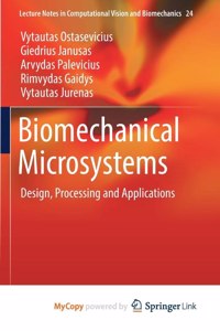 Biomechanical Microsystems