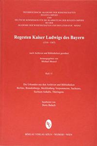 Regesten Kaiser Ludwigs Des Bayern (1314-1347)