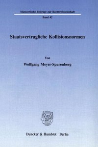 Staatsvertragliche Kollisionsnormen