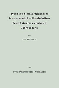 Typen Von Sternverzeichnissen in Astronomischen Handschriften Des Zehnten Bis Vierzehnten Jahrhunderts