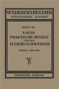 Praktische Regeln Für Den Elektroschweißer