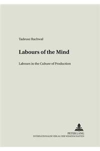 Labours of the Mind