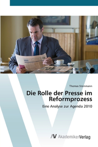 Rolle der Presse im Reformprozess