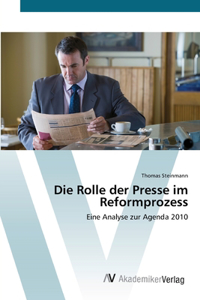 Rolle der Presse im Reformprozess