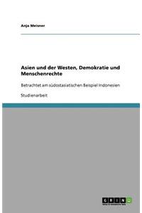 Asien und der Westen, Demokratie und Menschenrechte