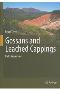 Gossans and Leached Cappings: Field Assessment