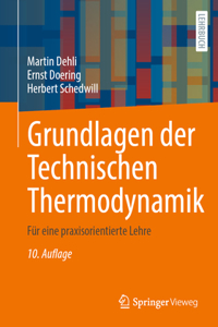 Grundlagen Der Technischen Thermodynamik