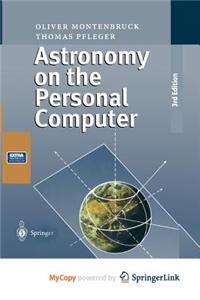 Astronomy on the Personal Computer