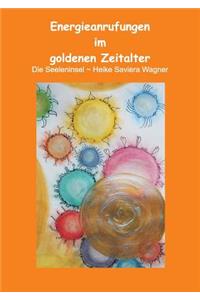 Energieanrufungen im goldenen Zeitalter