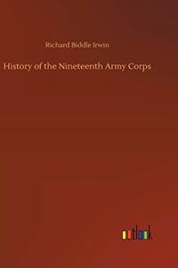 History of the Nineteenth Army Corps