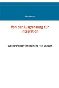 Von der Ausgrenzung zur Integration