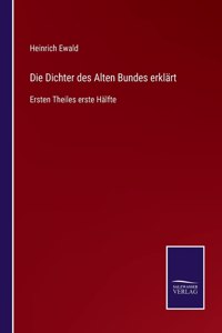 Die Dichter des Alten Bundes erklärt