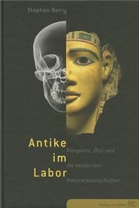 Antike Im Labor