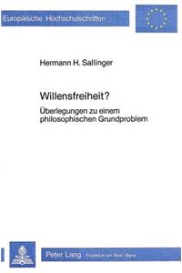 Willensfreiheit?