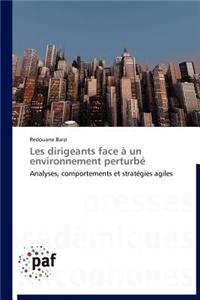 Les Dirigeants Face À Un Environnement Perturbé