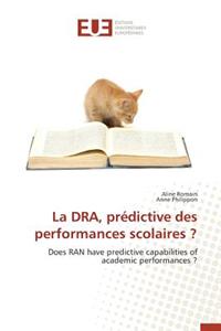 La Dra, Prédictive Des Performances Scolaires ?