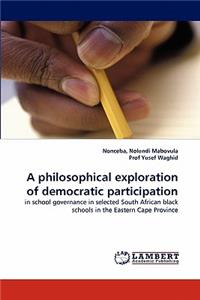 Philosophical Exploration of Democratic Participation