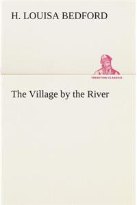Village by the River