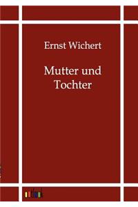 Mutter und Tochter