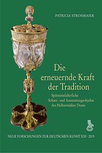 Die Erneuernde Kraft Der Tradition