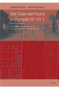 Die Casa del Fauno in Pompeji (VI 12) 1
