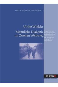 Maennliche Diakonie Im Zweiten Weltkrieg