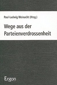 Wege Aus Der Parteienverdrossenheit