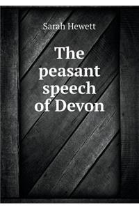 The peasant speech of Devon