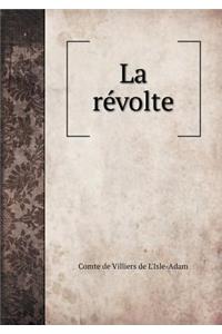 La Révolte
